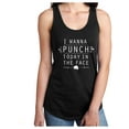 thumbnail image 1 of I WANNA PUNCH TODAY IN THE FACE Racerback Tank, 1 of 2