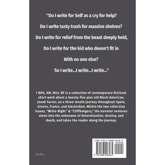 I WAS, AM, WILL BE (Double Issue#2): Write-Right / Cliffhangers, (Paperback)