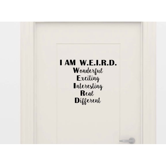 I AM WEIRD wonderful exciting interesting real 14 x 11 Vinyl wall quote decal sticker quote church religious calligraphy Corinthians Art Decor Motivational Inspirational Decorative lettering