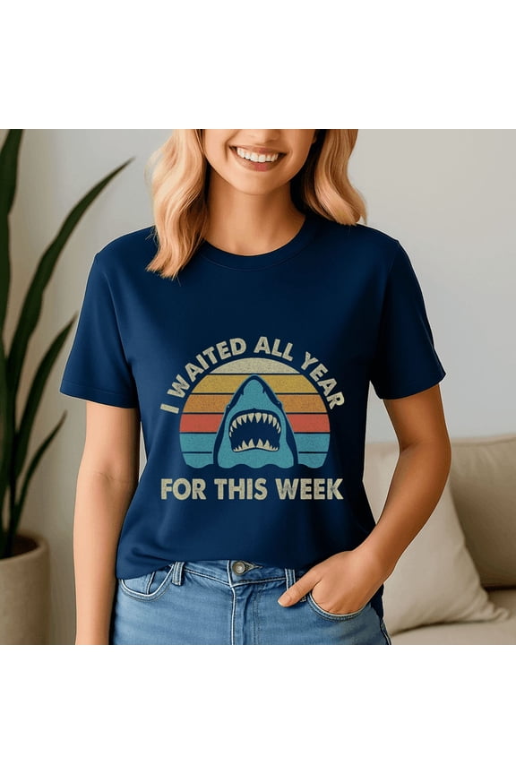 I Waited All Year For This Week Shark Lover Ocean Wildlife, Funny Shark Week Shirt, Shark Lover Summer, Beach Vacation TShirt, Ocean Animal