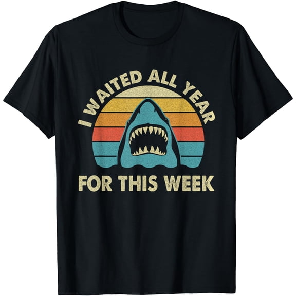 t-shirt I Waited All Year For This Week - Shark Lover Ocean Wildlife T-Shirt mens t shirt，black，women，funny，misfits，men，journey