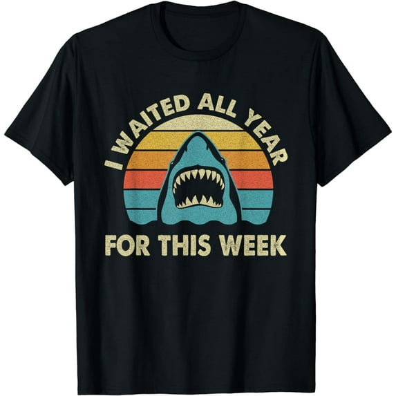 t-shirt I Waited All Year For This Week - Shark Lover Ocean Wildlife T-Shirt mens t shirt,black,women,funny,misfits,men,journey