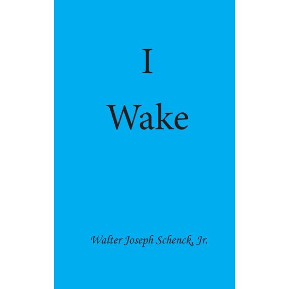 I Wake (Paperback)