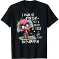 thumbnail image 1 of I Wake Up Everyday With A Good Attitude, T-Shirt, 1 of 5