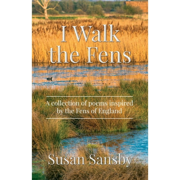 I Walk The Fens, (Paperback)