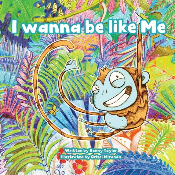 I Wanna Be Like Me, (Paperback)