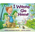 thumbnail image 1 of Pre-Owned I Wanna Go Home (Hardcover) 0399254072 9780399254079, 1 of 1