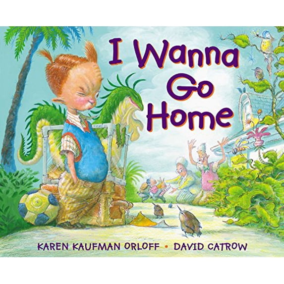 Pre-Owned I Wanna Go Home (Hardcover) 0399254072 9780399254079