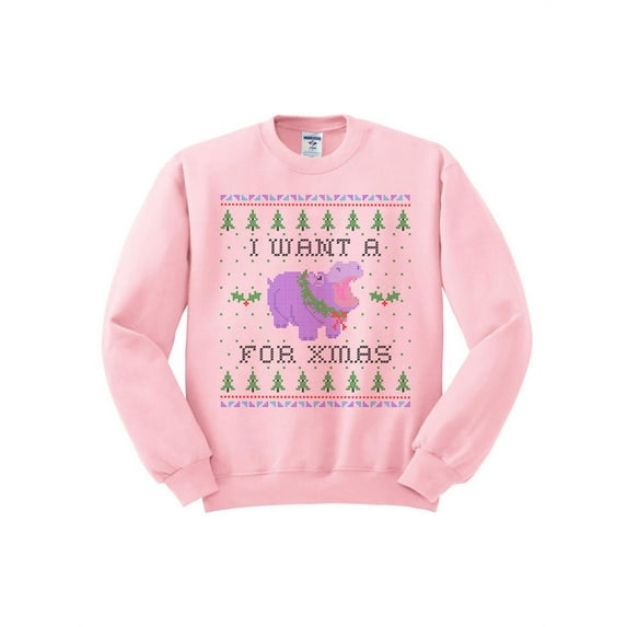 I Want A Hippopotamus For Christmas Sweatshirt Medium Pink