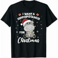 thumbnail image 1 of I Want A Hippopotamus For Christmas Sweet Hippos Gift Unisex T-Shirt, up to Size 5XL, 1 of 2