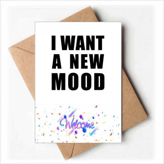 I Want A New Mood Art Deco Fashion Welcome Back Greeting Cards Envelopes Blank