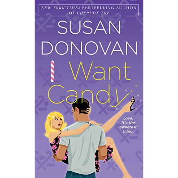 Pre-Owned I Want Candy: A Novel (Bigler, NC, 2) (Mass Market Paperback) 0312536224