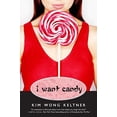 thumbnail image 1 of Pre-Owned I Want Candy (Paperback) 0060847980 9780060847982, 1 of 1