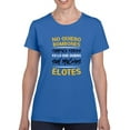 thumbnail image 1 of I Want Elotes Shaped T-Shirt Women -Smartprints Designs, Female XX-Large, 1 of 4