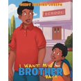 thumbnail image 1 of I Want My Brother Back, (Paperback), 1 of 1