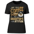 thumbnail image 1 of I Want My Coffee Stronger T-Shirt Women -Image by Shutterstock, Female Medium, 1 of 2