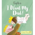 thumbnail image 1 of I Want My Dad! (Little Princess), 1 of 1