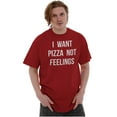 thumbnail image 1 of I Want Pizza Not Feelings Funny Food Plus Size Crewneck Graphic Tee Shirt Brisco Brands 2X, 1 of 5