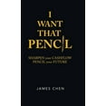 thumbnail image 1 of I Want That Pencil : Sharpen Your Cashflow, Pencil Your Future, 1 of 1
