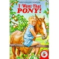 thumbnail image 1 of Pre-Owned I Want That Pony! 9780750013628 /, 1 of 1
