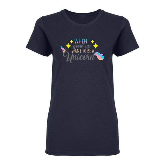 I Want To Be A Unicorn Design Shaped Tee Women's -Image by Shutterstock