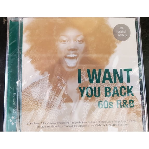 I Want You Back : 60's R & B