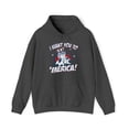 thumbnail image 1 of I Want You To 'Merica 4th Of July Patriotic Graphic Hoodie Sweatshirt, Sizes S-5XL, 1 of 9