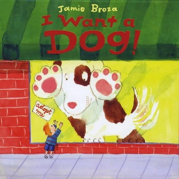 I Want a Dog!