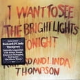 thumbnail image 1 of I Want to See the Bright Lights Tonight (CD), 1 of 1