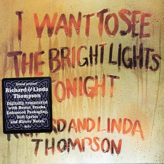 I Want to See the Bright Lights Tonight (CD)