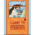 thumbnail image 1 of I Want to be a Laboratory Scientist!, (Paperback), 1 of 1