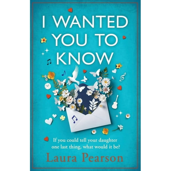 I Wanted You To Know, (Paperback)