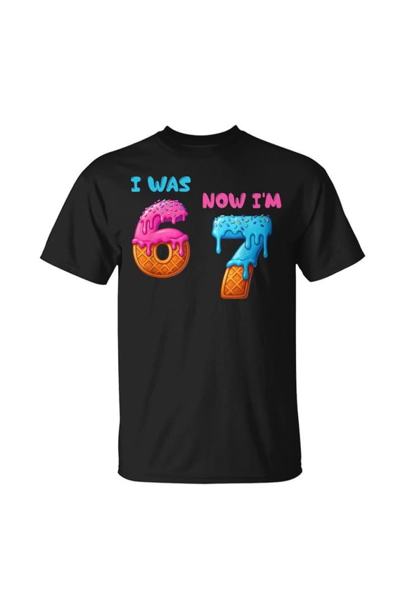 I Was 6 Now Im 7 7Th Year Old Birthday 67 Meme TShirt