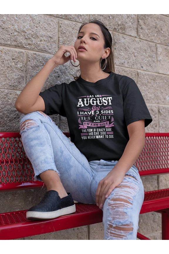I Was Born In August Women T-Shirt, Female Large