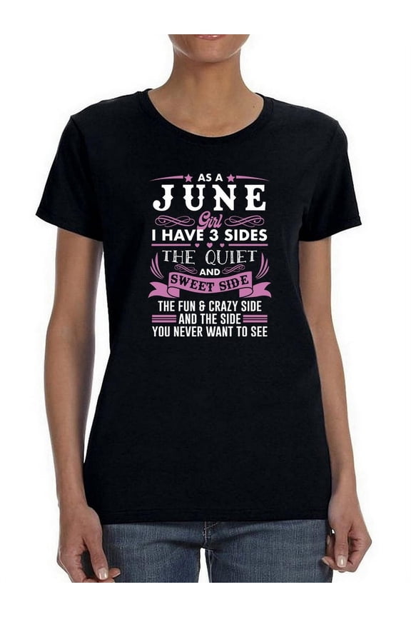 I Was Born In June Women T-Shirt, Female Large