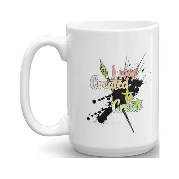 I Was Created To Create Black Paint Splatter With Brush Graphic Design Coffee & Tea Gift Mug, Birthday Party Gifts & Accessories for Artists, Junior Artist, Painter and Men & Women Art Teacher (15oz)
