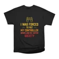 thumbnail image 1 of I Was Forced To Put My Controller Down Funny Gaming T-Shirt Tee Gift For Him Merch For Her, 1 of 2