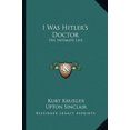 thumbnail image 1 of I Was Hitler's Doctor: His Intimate Life, 1 of 1