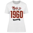 thumbnail image 1 of I Was Made In 1960 Women's T-shirt, 1 of 2