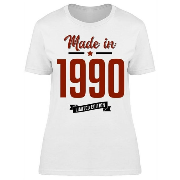 I Was Made In 1990 Women's T-shirt