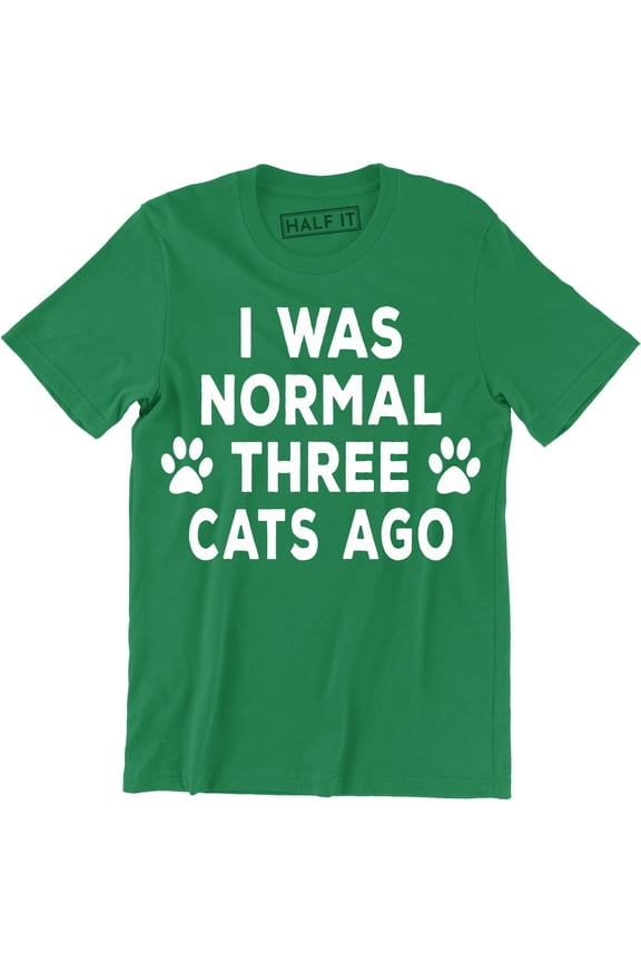 I Was Normal Three Cats Ago - Crazy Cat Boy Owner Men's Gift T-Shirt