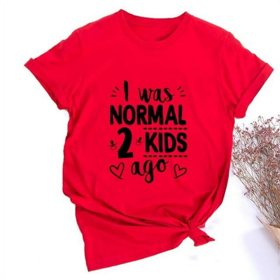 I Was Normal Two Kids Ago