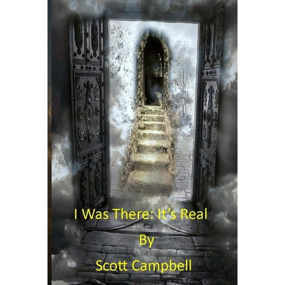 I Was There: It's Real, (Paperback)