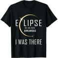 thumbnail image 1 of I Was There Total Solar Eclipse 2024 ARKANSAS Totality T-Shirt, 1 of 3