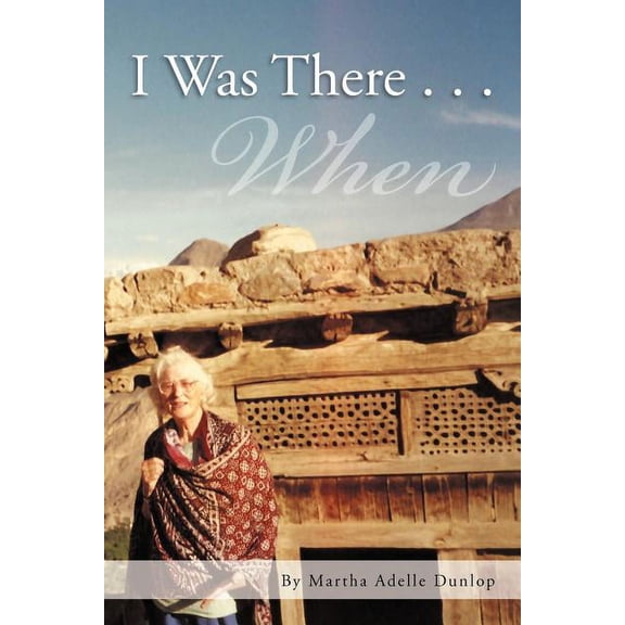 I Was There . . .: When (Paperback)