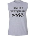thumbnail image 1 of I Was Told There Would Be Wine Adult Sleeveless Tee, 1 of 4
