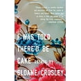 thumbnail image 1 of Pre-Owned I Was Told There'd Be Cake: Essays, 1 of 1