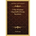 thumbnail image 1 of I Was Winston Churchill's Private Secretary, (Paperback), 1 of 1