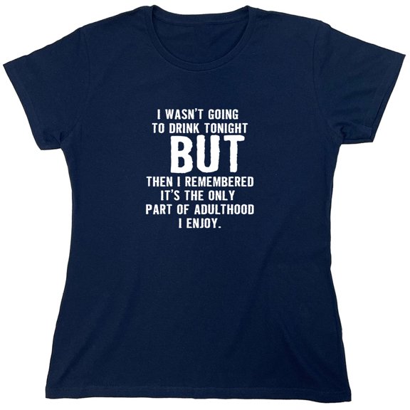 I Wasn't Going Sarcastic Humor Novelty Funny Women's Casual Tees