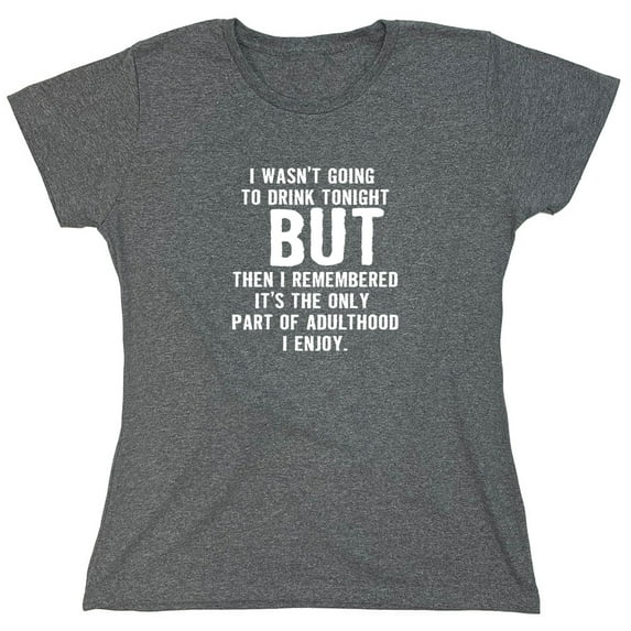 I Wasn't Going Sarcastic Humor Novelty Funny Women's Casual Tees